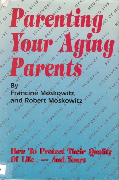 Parenting Your Aging Parents