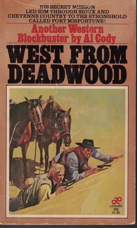 West From Deadwood