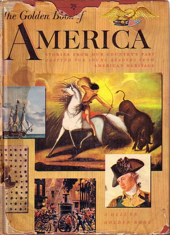 Golden Book Of America Stories from out Country's Past
