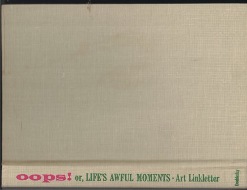 Oops! Or, Life's Awful Moments