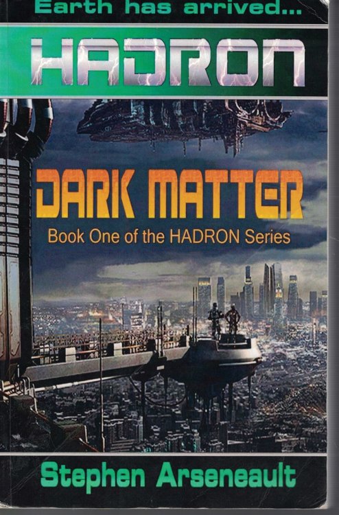 Hadron - Dark Matters Book 1