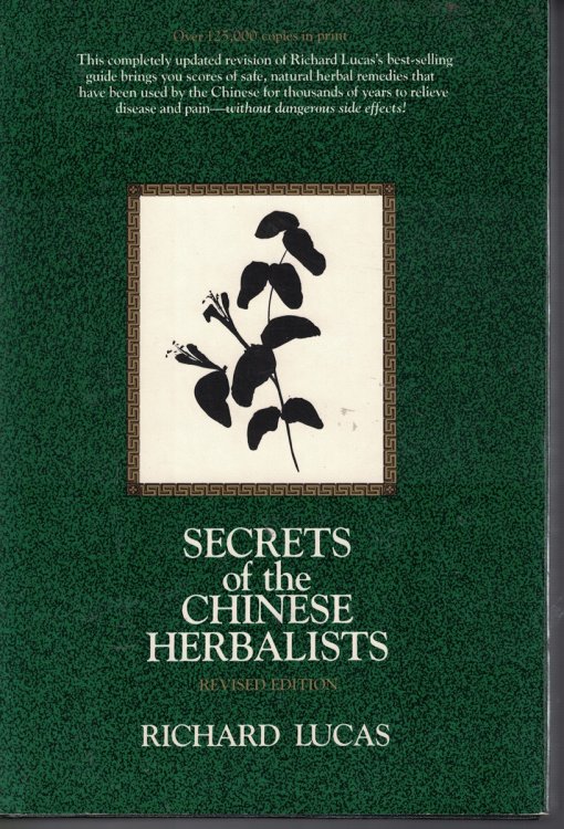 Secrets of the Chinese Herbalists