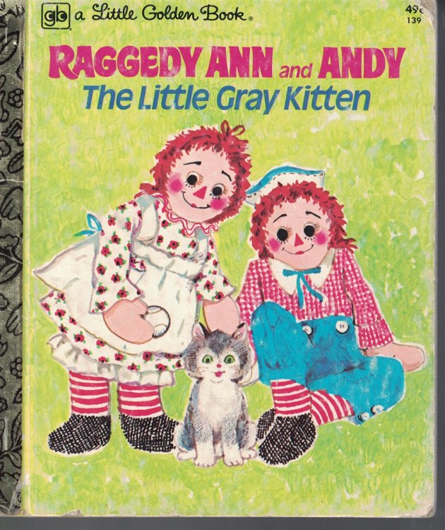 Raggedy and And Andy - the Little Gray Kitten