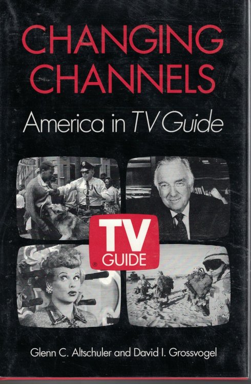 Changing Channels - America In Tv Guide