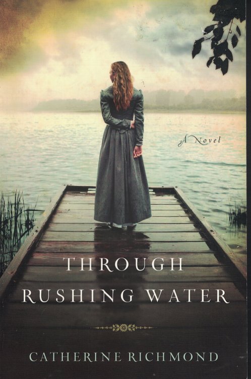Through Rushing Water