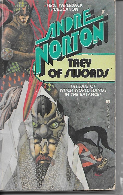 Trey Of Swords The Fate of Witch World Hangs in the Balance!