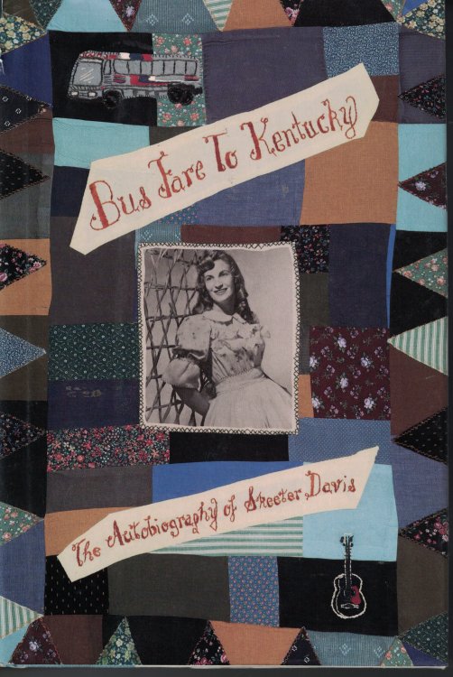Image for Bus Fare To Kentucky The Autobiography of Skeeter Davis Bus Fare To Kentucky The Autobiography of Skeeter Davis