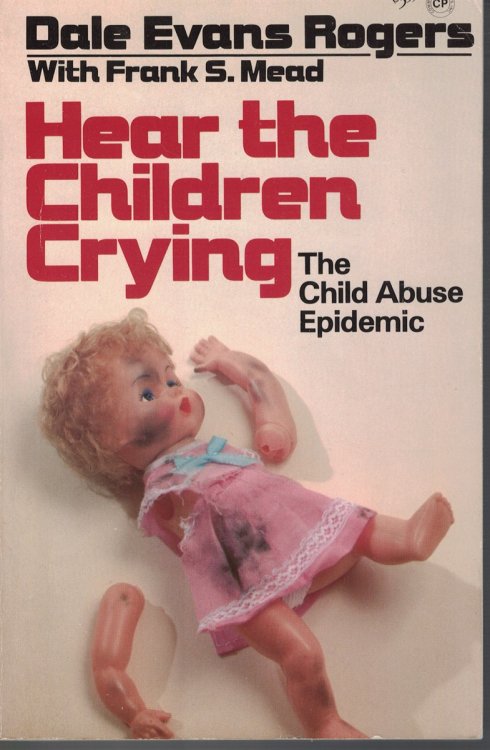 Image for Hear The Children Crying - The Child Abuse Epidemic Hear The Children Crying - The Child Abuse Epidemic