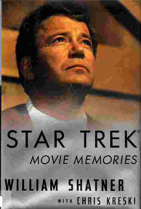 Image for Star Trek Movie Memories Star Trek Movie Memories