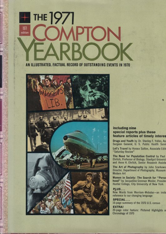 Image for The 1971 Compton Yearbook An Illustrated Factual Record of Outstanding Events in 1970 The 1971 Compton Yearbook An Illustrated Factual Record of Outstanding Events in 1970