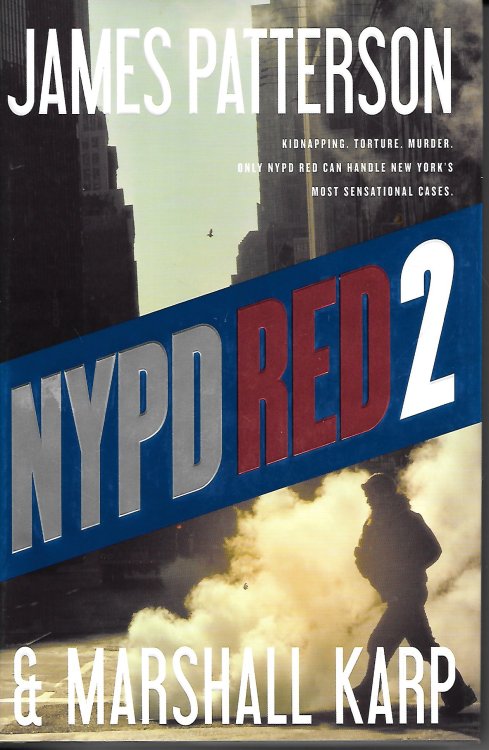 NYPD Red 2 Kidnaping, Torture, Murder, Only NYPD Red Can Handle New York's Most Sensational Cases.