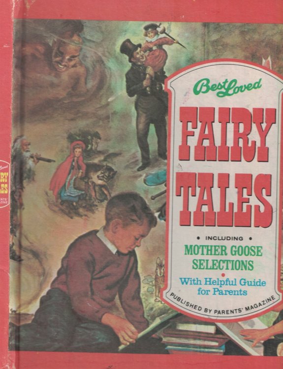 Best Loved Fairy Tales - Including Mother Goose Selections