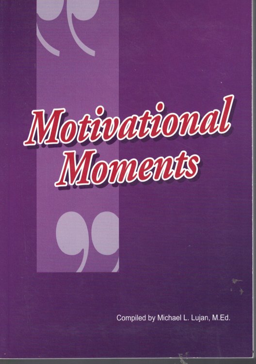Motivational Moments