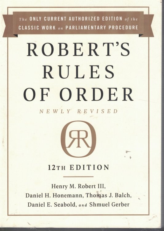 Robert's Rules of Order - Newly Revised