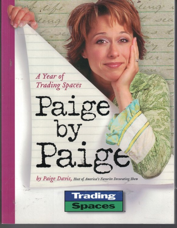 Paige by Paige - a Year of Trading Spaces