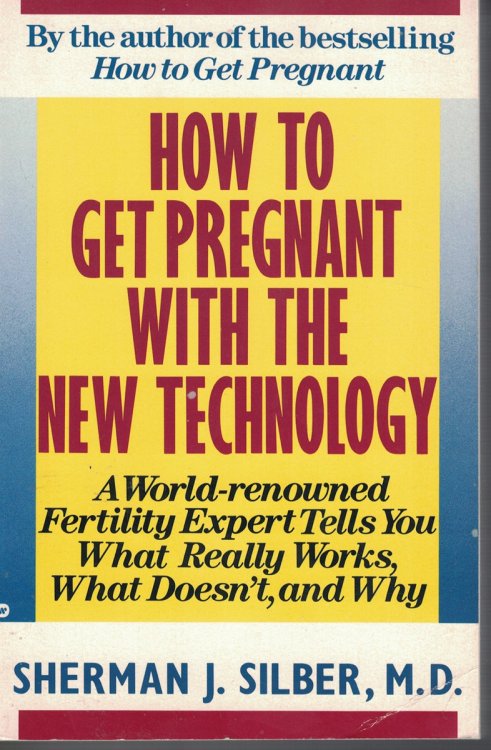 How To Get Pregnant With The New Technology
