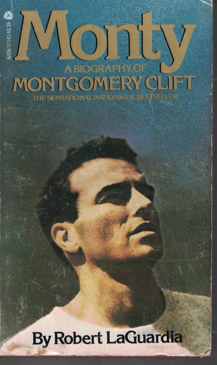 Monty - Biography of Montgomery Clift