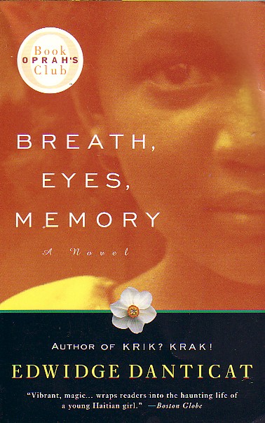 Breath, Eyes, Memory