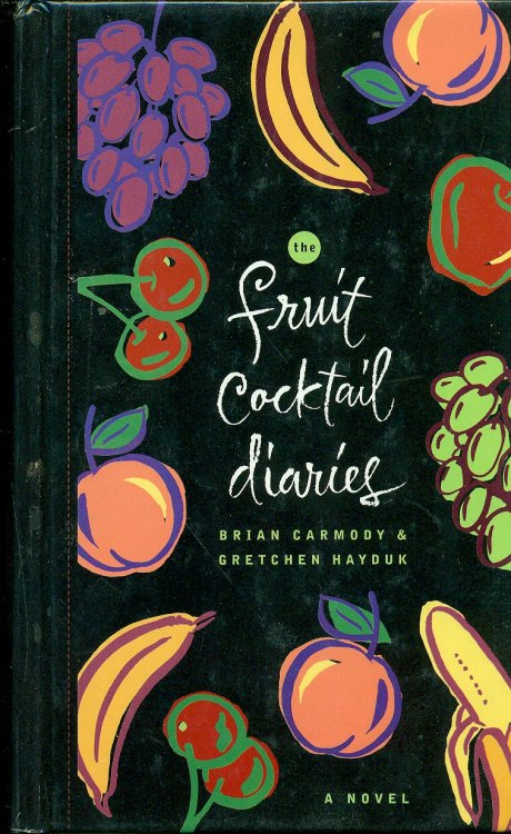 The Fruit Cocktail Diaries