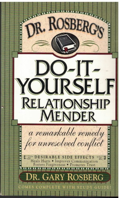 Dr. Rosberg's Do-it-yourself Relationship Mender
