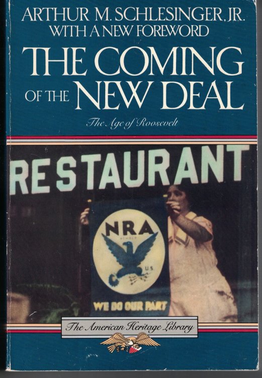 Coming Of The New Deal - The Age Of Roosevelt