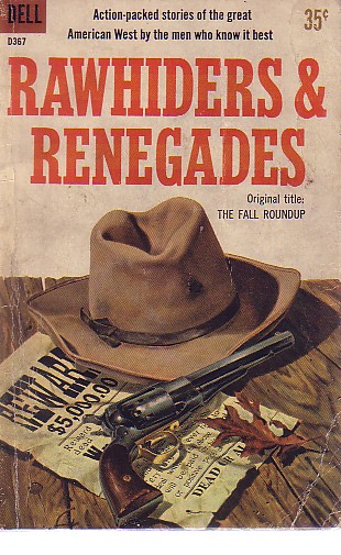 Rawhiders And Renegades ( The Fall Roundup )