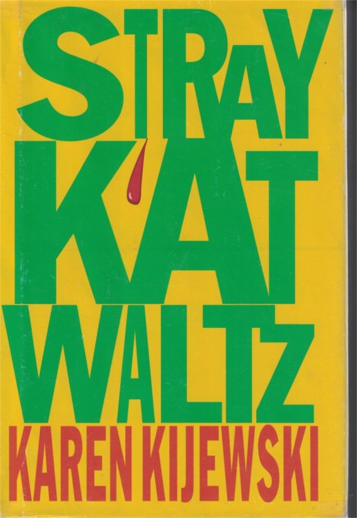 Stray Kat Waltz