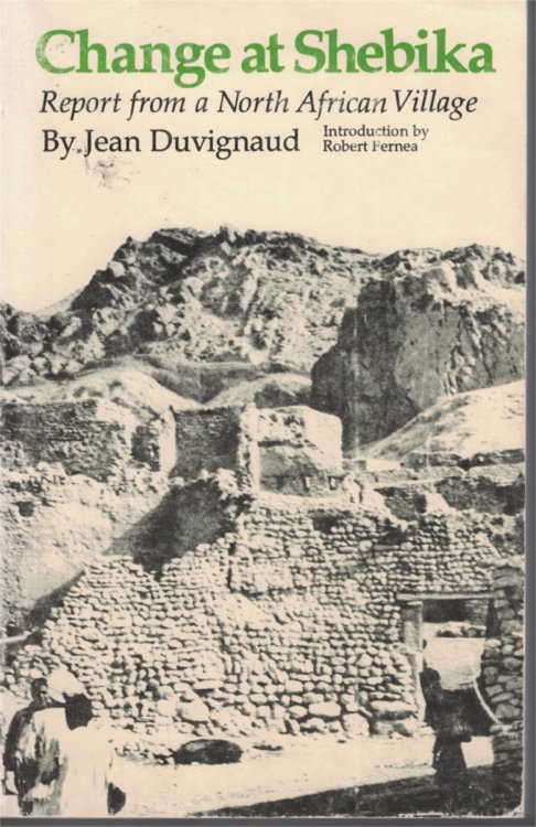 Change At Shebika - Report From A North African Village