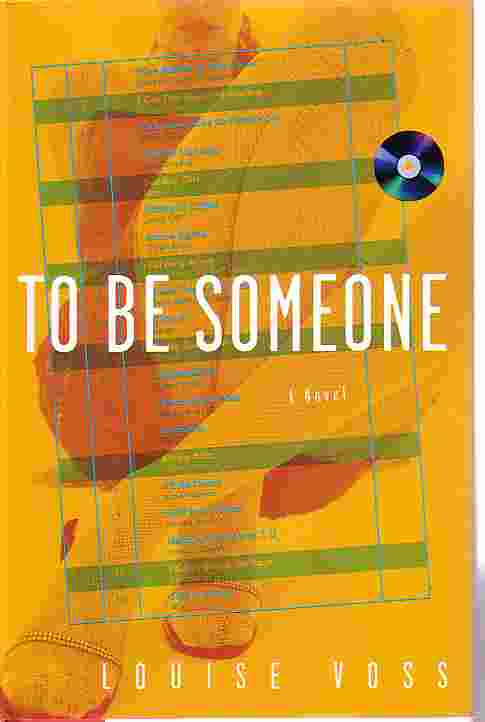 To Be Someone