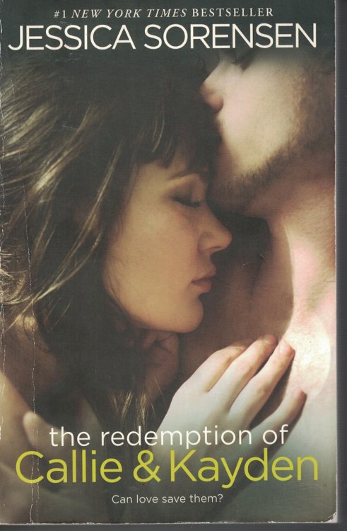 Redemption of Callie and Kayden; Book 2