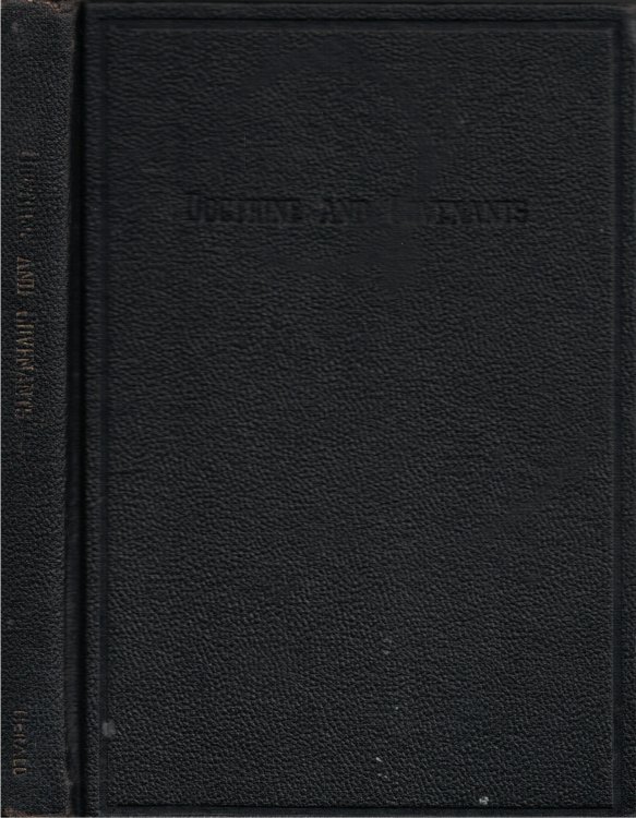 Book Of Doctrine And Covenants Carefully Selected from the Revelations of God, and Given in the Order of Their Dates