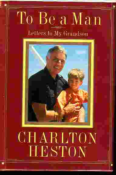 To Be A Man Letters to My Grandson