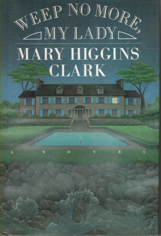 Weep No More, My Lady