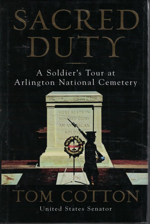 Sacred Duty A Soldier's Tour At Arlington National Cemetery