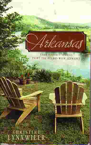 Arkansas Four Distinct Stories Paint the Ozarks with Romance
