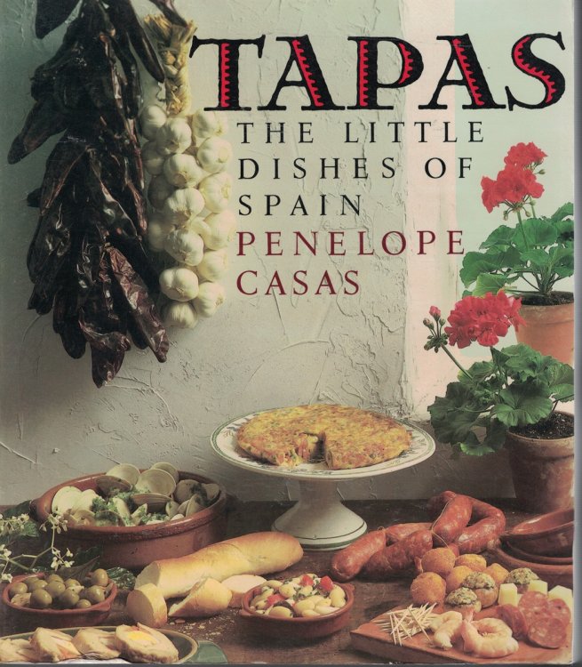 Tapas The Little Dishes of Spain