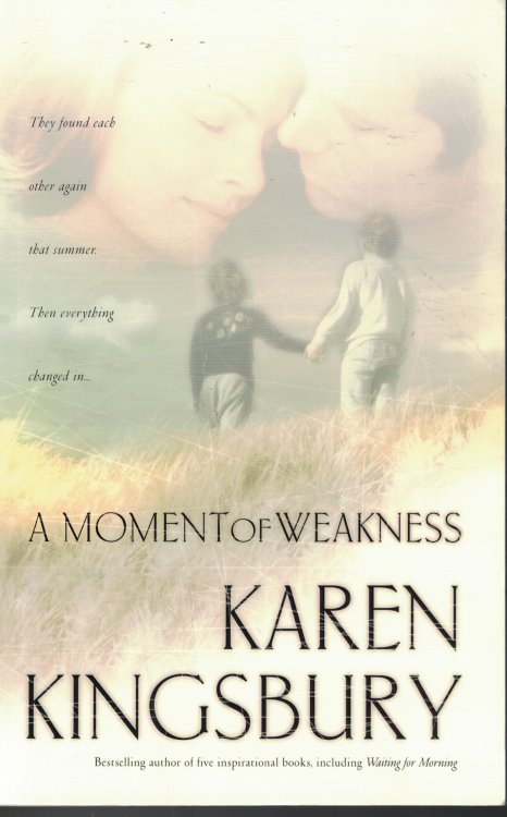 A Moment Of Weakness Book 2
