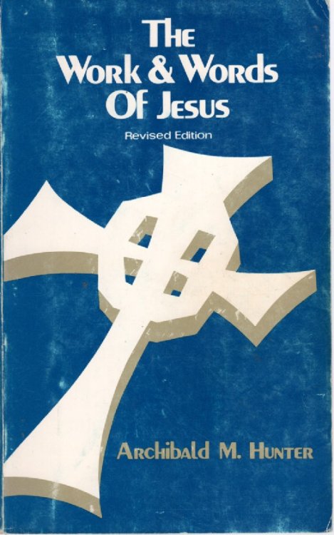 Work And Words Of Jesus