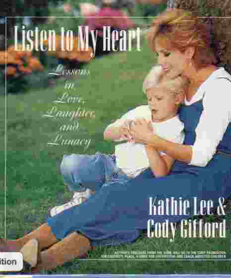 Listen To My Heart Lessons in Love, Laughter and Lunacy