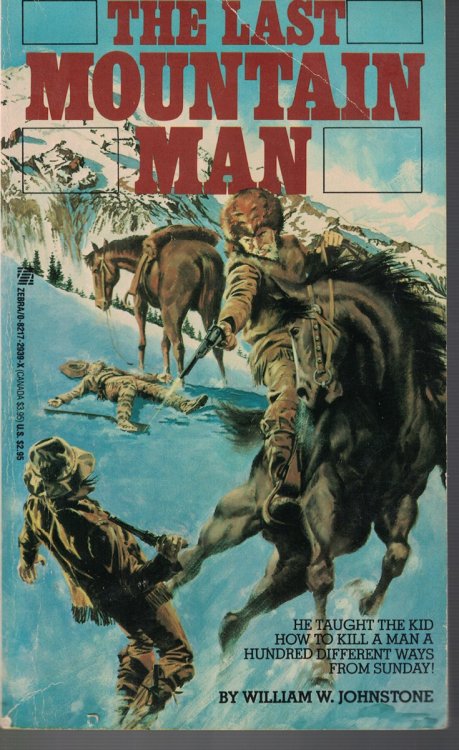 Last Mountain Man Book 1