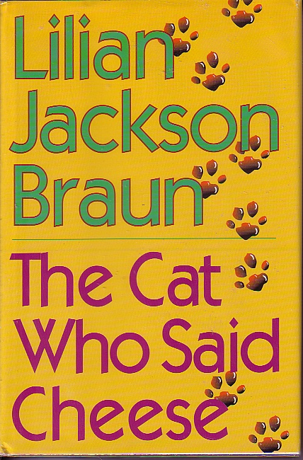 The Cat Who Said Cheese