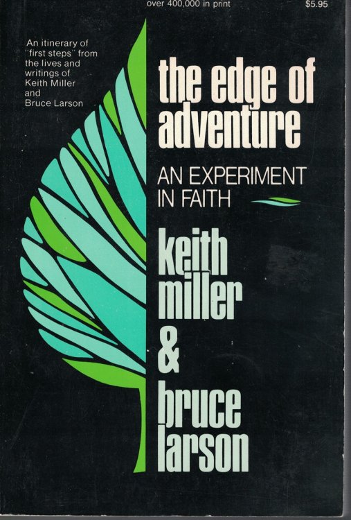 Edge Of Adventure An Experiment in Faith