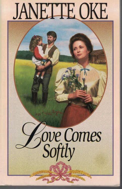 Love Comes Softly