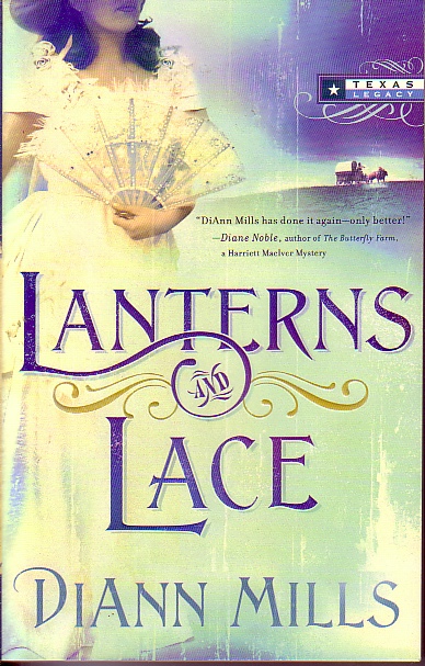 Lanterns And Lace - Texas Legacy