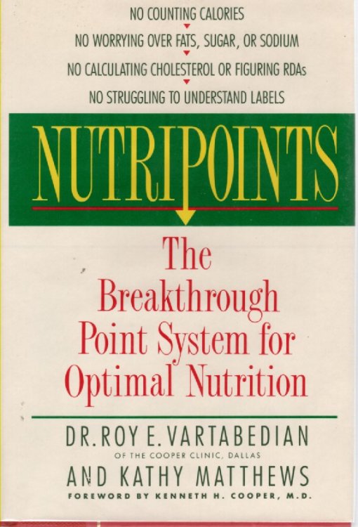 Nutripoints Breakthrough Point System for Optimal Nutrition