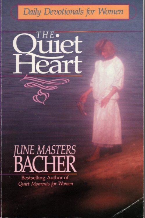 Quiet Heart Daily Devotionals for Women