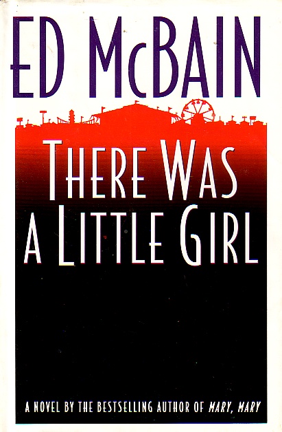 There Was A Little Girl