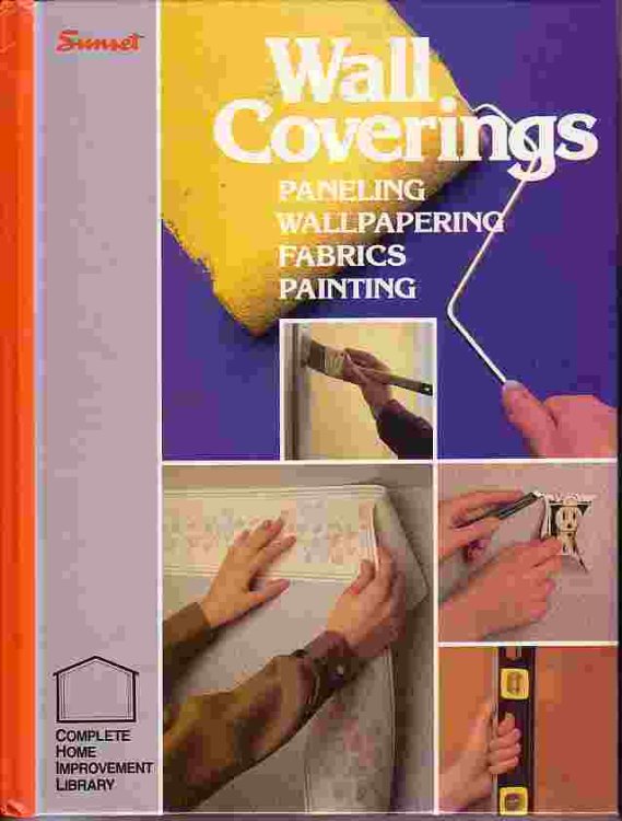 Image for Wall Coverings; Paneling Wallpapering Fabrics Painting Wall Coverings; Paneling Wallpapering Fabrics Painting