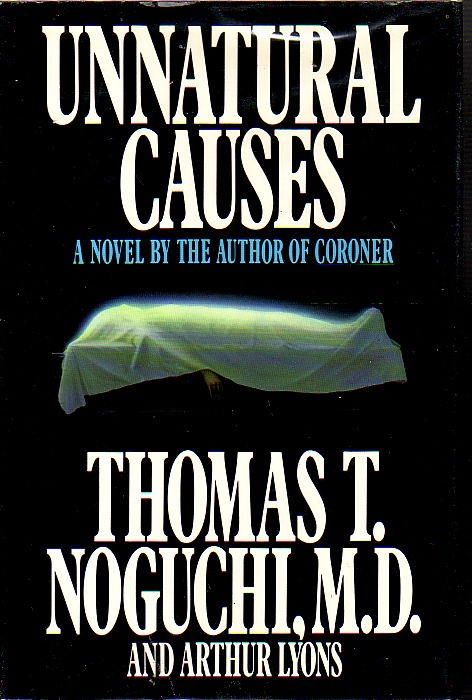 Image for Unnatural Causes Unnatural Causes