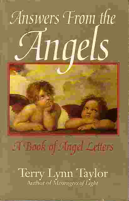 Answers From The Angels A Book of Angel Letters
